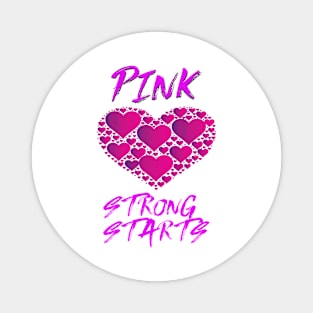 Breast Cancer Awareness: Pink Hearts, Strong Starts Magnet